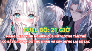 NỮ VƯƠNG TẬN THẾ XUYÊN KHÔNG, DẠY DỖ LẠI DÀN THÚ NHÂN VÀ XÂY DỰNG BỘ LẠC TỪ CON SỐ KHÔNG cover