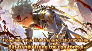 TRỌNG SINH THỨC TỈNH HỆ THỐNG TRÙNG TỘC CHÚ TỂ CHỈ CÒN TRÙNG TỘC THÌ TA BẤT TỬ cover
