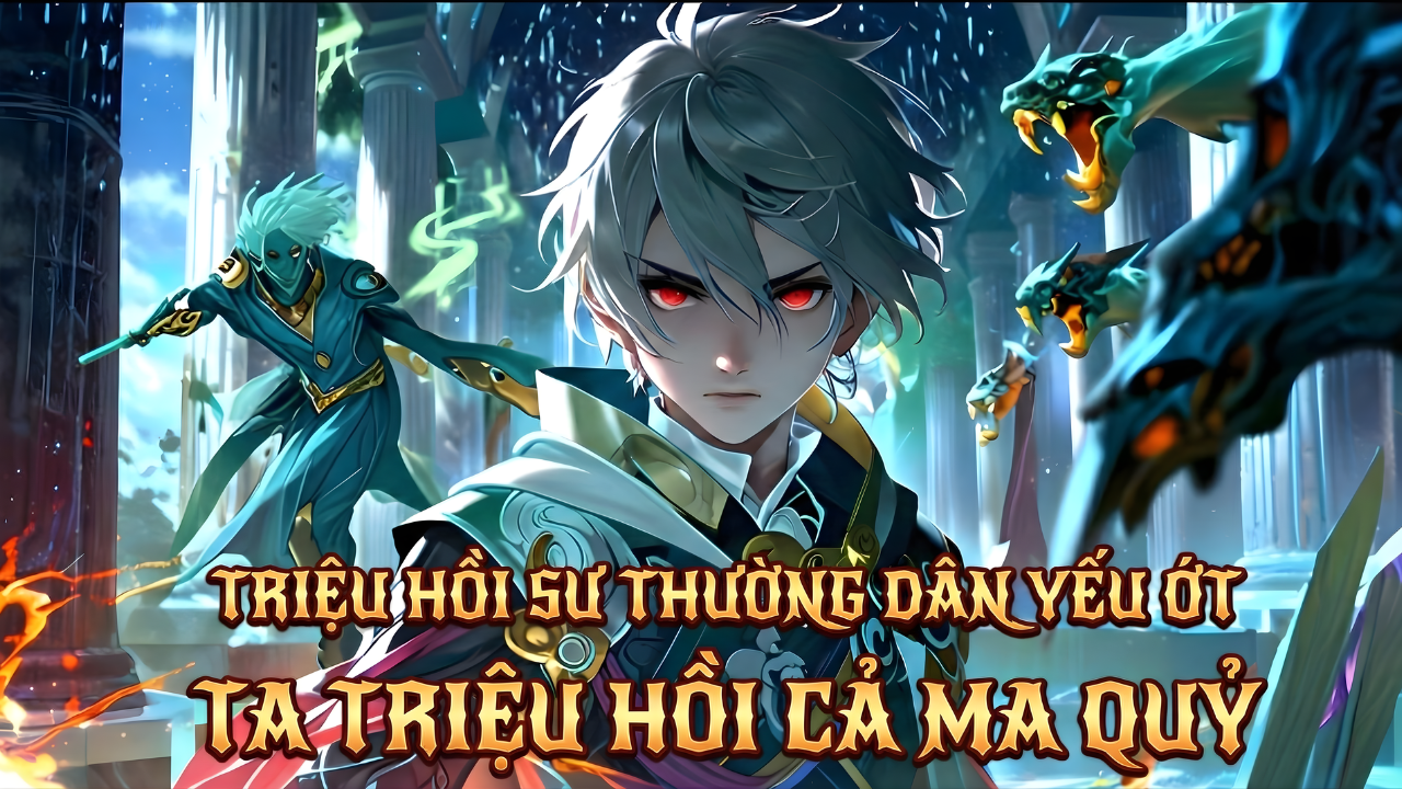 BỊ CHÊ CƯỜI LÀ KẺ YẾU ĐUỐI TA SỞ HỮU HỆ THỐNG TRIỆU HỒI SƯ KHIẾN CẢ THẾ GIỚI PHẢI KHIẾP SỢ thumbnail