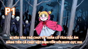 Cổ Tích Hắc Ám, Khi Nàng Tiên Cá Bị Kéo Vào Trò Chơi Tử Thần Khi Tôi Có Buff Cực Xui cover