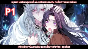 Vừa Xuyên Qua Đã Bị Thú Nhân Bạch Hổ Và Ngân Ưng Tranh Giành, Nữ Chính Thức Tỉnh Dị Năng cover